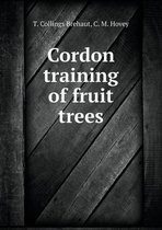Cordon Training of Fruit Trees