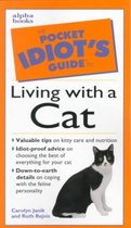 The Pocket Idiot's Guide to Living with a Cat