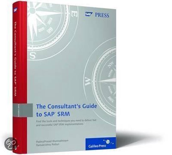 The Consultant's Guide to SAP SRM