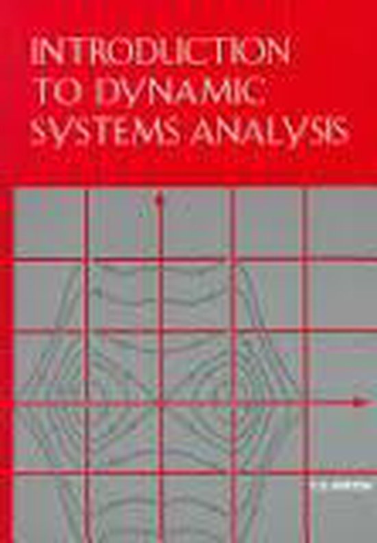 Introduction to Dynamic Systems Analysis, Thomas D. Burton