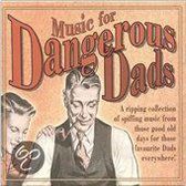 Music For Dangerous Dads 2Cd