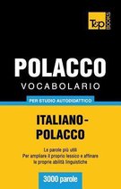 Italian Collection- Vocabolario Italiano-Polacco per studio autodidattico - 3000 parole