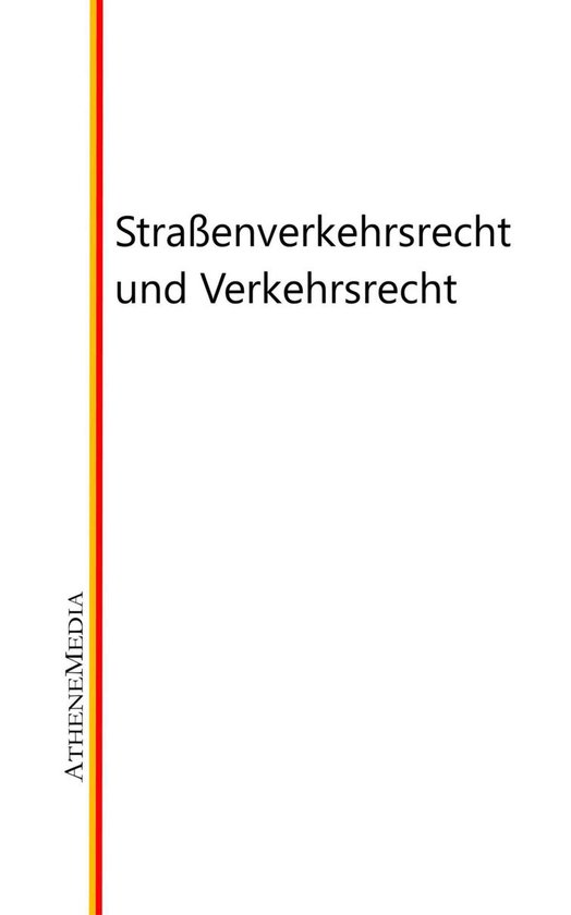 Straßenverkehrsrecht und Verkehrsrecht - cover