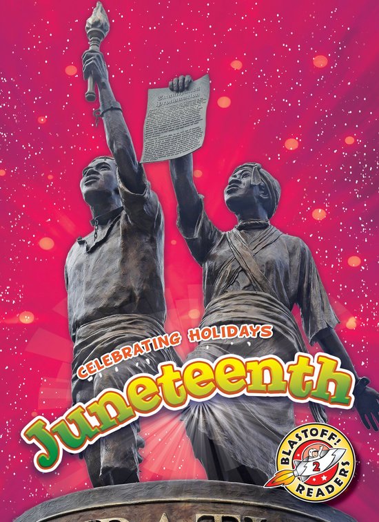Celebrating Holidays - Juneteenth