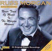 Russ Morgan And His Orchestra - Never Tired Of Music In The Morgan (2 CD)