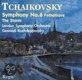 Tchaikovsky: Symphony No. 6 in B minor, Op. 74 "Pathetique"; Overture to "The Storm"