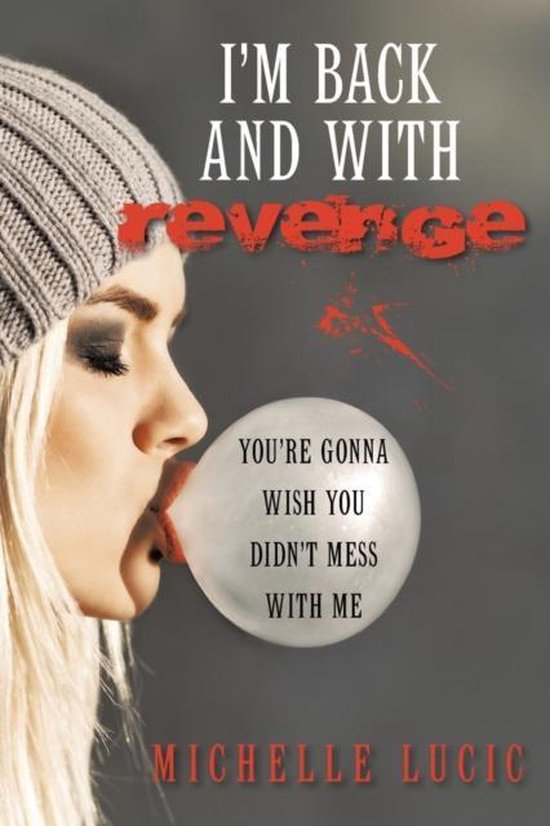 I'm Back and with Revenge - cover