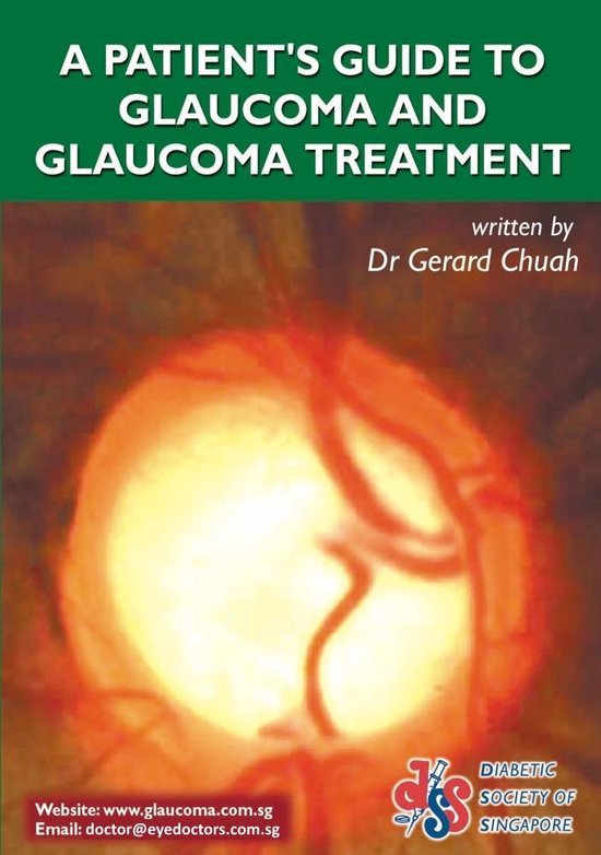 A Patient's Guide To Glaucoma And Glaucoma Treatment - cover
