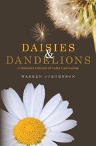 Daisies and Dandelions
