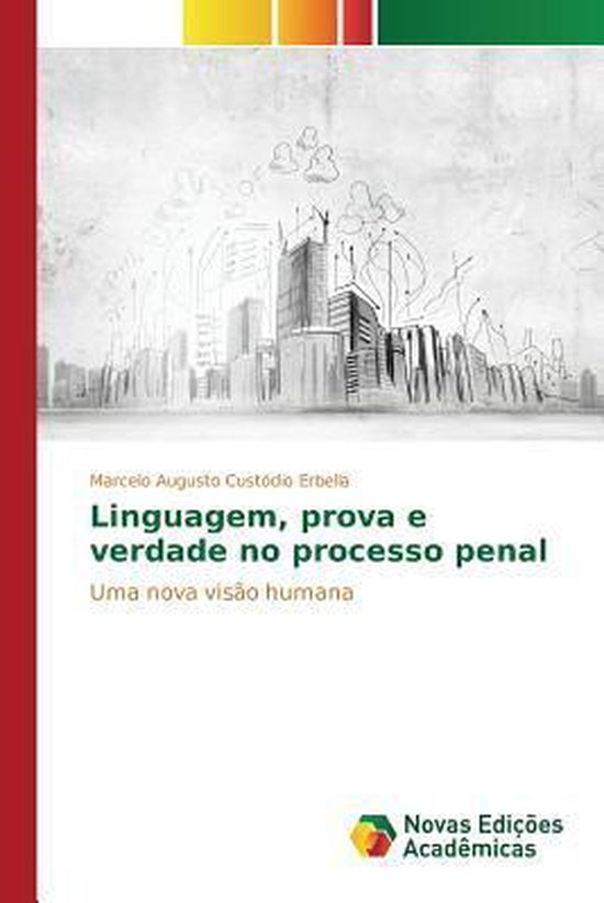 Linguagem, prova e verdade no processo penal - cover