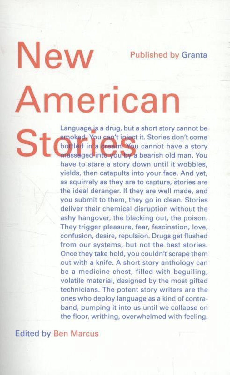 Ben Marcus - New American Stories