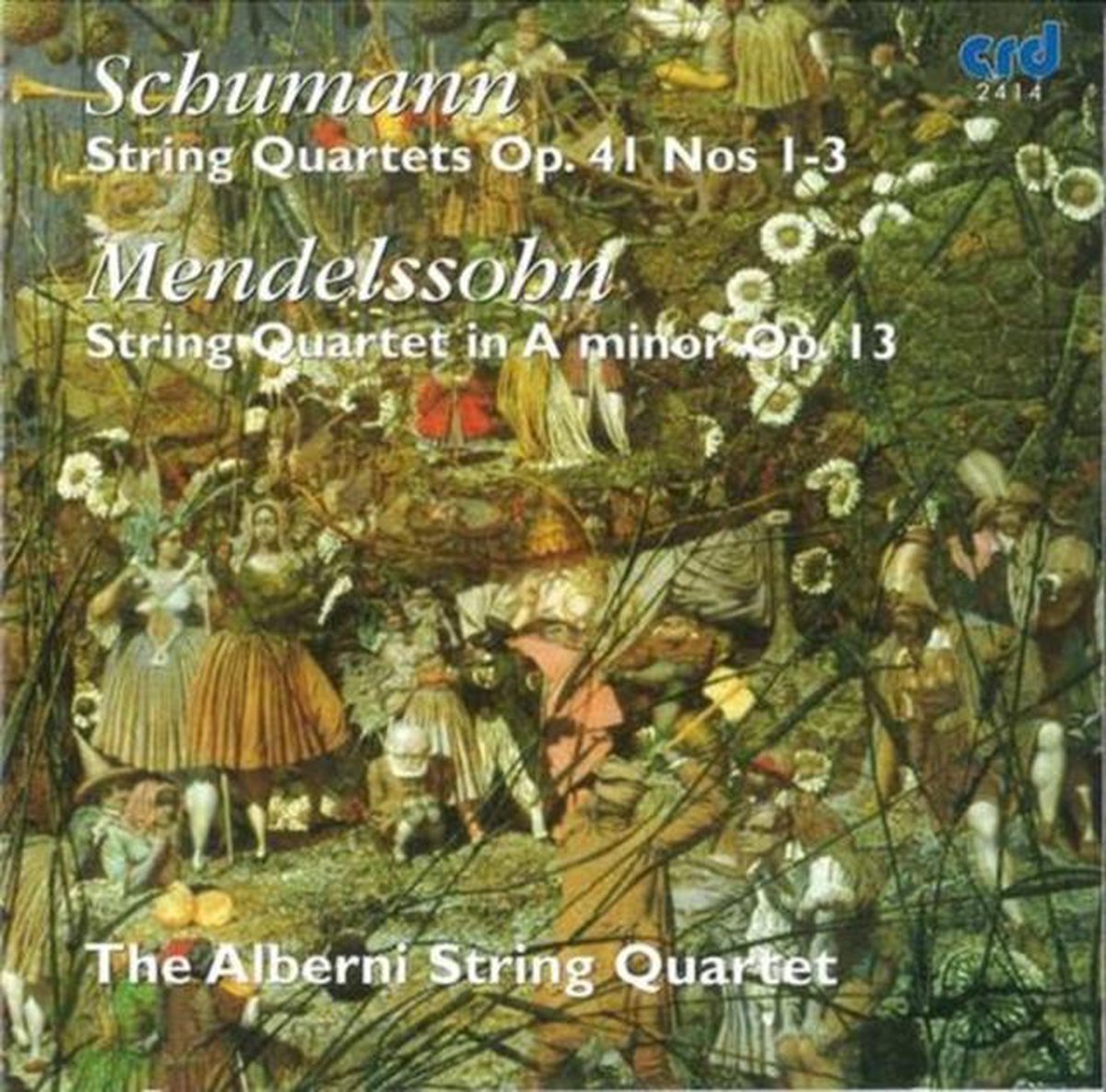 Alberni String Quartet - Schumann/Mendelssohn:streichquartette