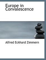 Europe in Convalescence