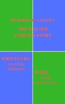 Memoirs of a Clown the Walter Jameson Story