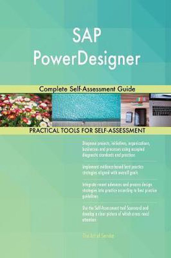 SAP PowerDesigner Complete Self-Assessment Guide | 9780655435518 ...