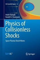 Physics of Collisionless Shocks