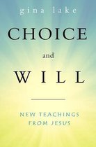 Choice and Will