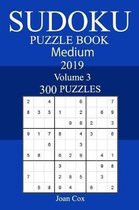 300 Medium Sudoku Puzzle Book 2019