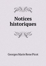 Notices historiques