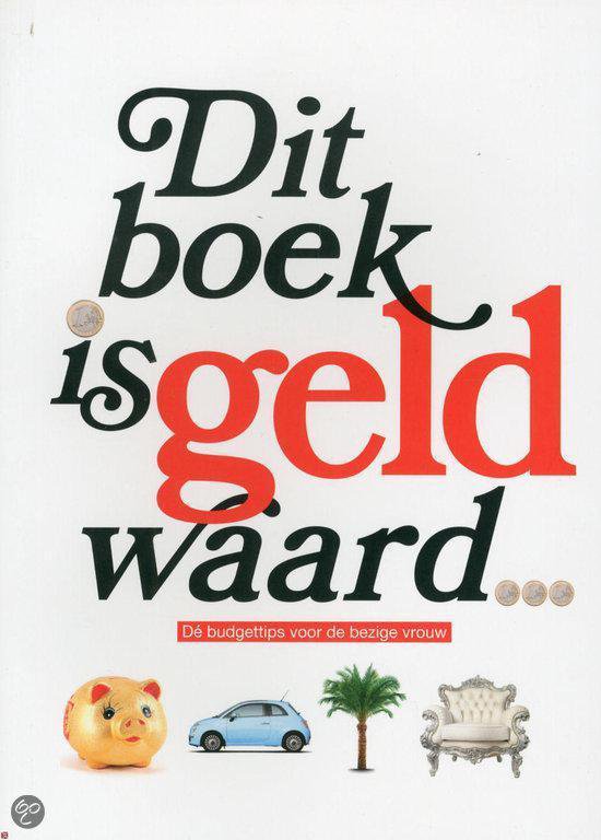 Cover van het boek 'Dit boek is geld waard'