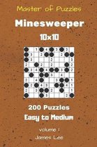 Master of Puzzles - Minesweeper 200 Easy to Medium 10x10 Vol. 1