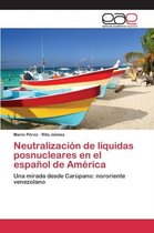 Neutralización de líquidas posnucleares en el español de América