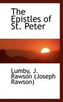 The Epistles of St. Peter