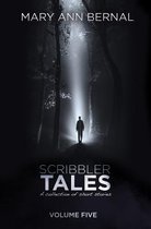 Scribbler Tales (Volume Five)