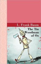 The Tin Woodman of Oz