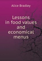 Lessons in food values and economical menus