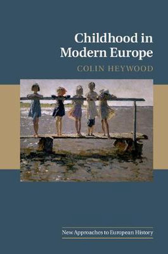 Foto: New approaches to european historyseries number 56 childhood in modern europe