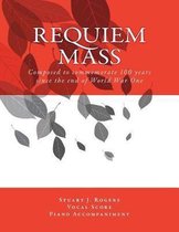 Requiem Mass (Vocal Score with Piano Accompaniment)
