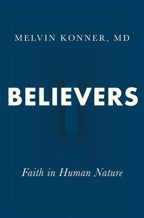 Believers: Faith in Human Nature