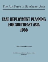 USAF Deployment Planning for Southeast Asia