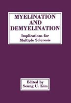 Myelination and Demyelination