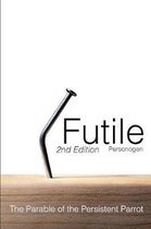 Futile (2nd Edition)