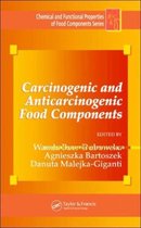 Carcinogenic and Anticarcinogenic Food Components