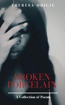 Broken Porcelain