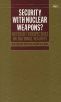 SIPRI Monographs- Security with Nuclear Weapons?