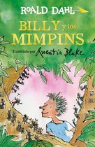 Colección Roald Dahl- Billy y los mimpins / Billy and the Minpins