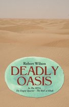 Deadly Oasis