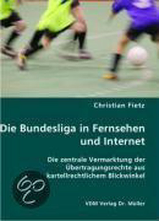 Die Bundesliga In Fernsehen Und Internet - cover