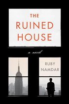 The Ruined House A Novel