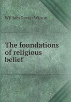 The foundations of religious belief