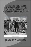 Histoire véritable et prodigieuse sur la vie