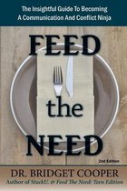 Feed The Need, 2nd Edition