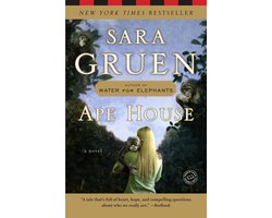 Ape House (ebook), Sara Gruen | 9780385530255 | Boeken | bol.com