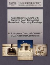 Katzenbach V. McClung U.S. Supreme Court Transcript of Record with Supporting Pleadings