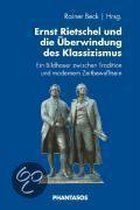 Ernst Rietschel Und Die Überwindung Des Klassizismus