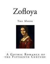 Zofloya: The Moor